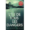 L'île de tous les dangers