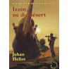 La quête d'espérance tome 1 : Izain né du désert