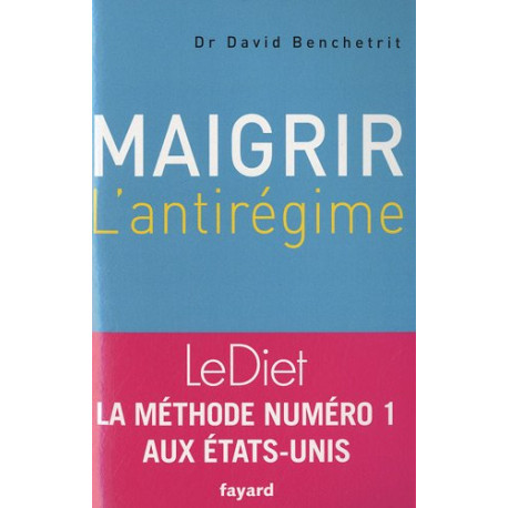 Maigrir : l'antirégime