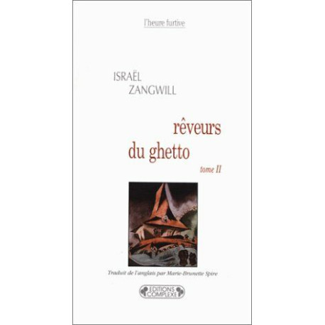 Rêveurs du ghetto tome 2 Rêveurs du ghetto tome 2