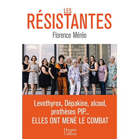 Les résistantes: Levothyrox Dépakine alcool prothèses PIP... :... Les résistantes: Levothyrox Dépakine alcool prothèses PIP... :...
