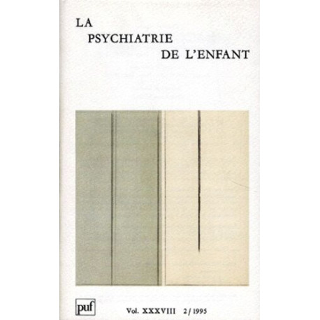 Lq Psychiatrie de l'enfant 1996 numéro 1 volume 39 Lq Psychiatrie de l'enfant 1996 numéro 1 volume 39