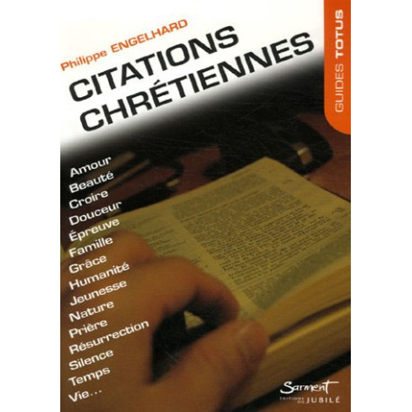 Citations chrétiennes Citations chrétiennes