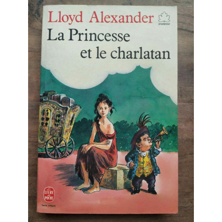 Lloyd Alexander La Princesse et le charlatan