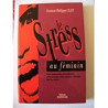 Les stress au féminin