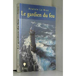 Le gardien du feu