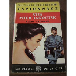 Visa pour Iakoutsk les Presses de la Cité coll Espionnage n154