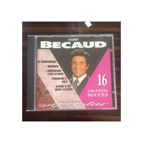 GILBERT BECAUD - 16 GRANDS SUCCES - COLLECTION SUPER STARS