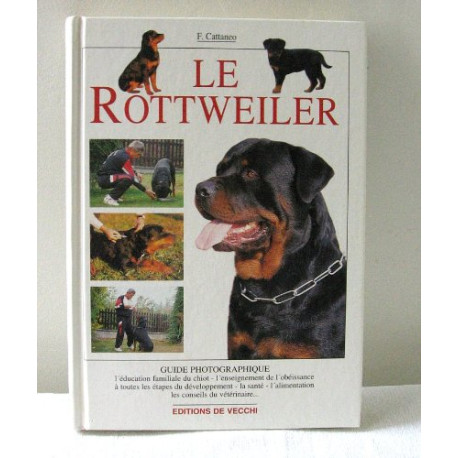 Le Rottweiler Le Rottweiler