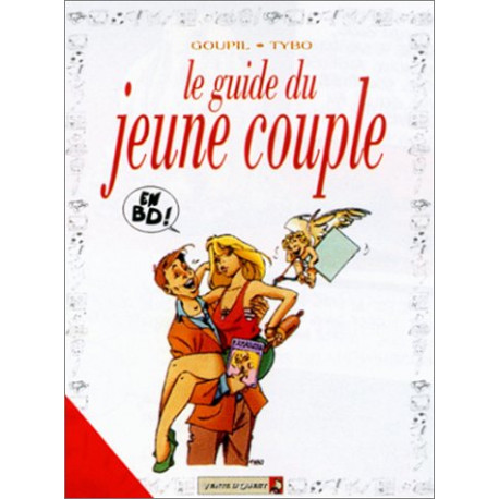 Le Guide du jeune couple nouvelle édition Le Guide du jeune couple nouvelle édition