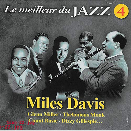 Le meilleur du jazz 4 - miles davis glenn miller Le meilleur du jazz 4 - miles davis glenn miller