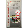GUIDE DU SAUVETEUR PREMIERS SECOURS - coll / Livre BE - NI09