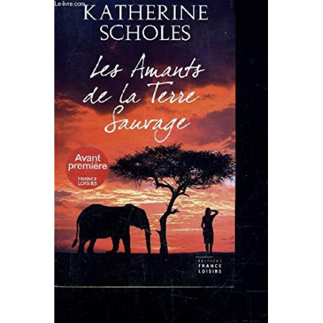 Les Amants de la Terre Sauvage Les Amants de la Terre Sauvage