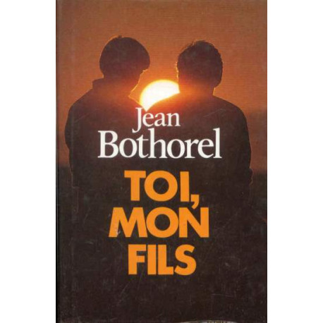 Toi mon fils Toi mon fils