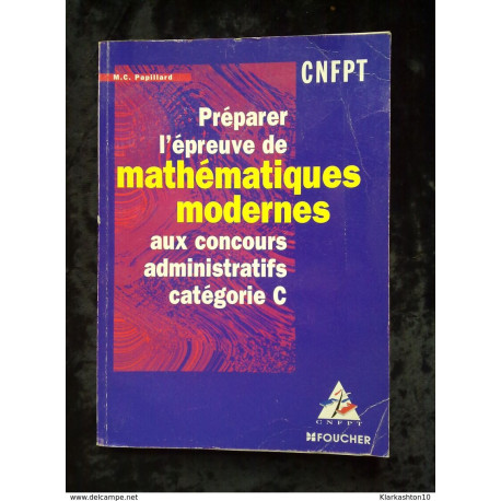 Préparer l'épreuve de mathématiques modernes aux concours... Préparer l'épreuve de mathématiques modernes aux concours...