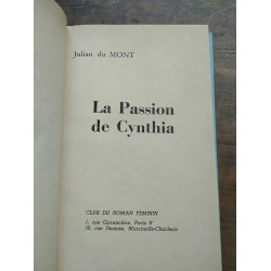 Julian du mont La passion de cynthia Club du roman féminin