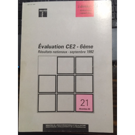 EVALUATION CE2 - 6ème - RESULTATS NATIONNAUX - SEPTEMBRE 1992 EVALUATION CE2 - 6ème - RESULTATS NATIONNAUX - SEPTEMBRE 1992