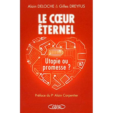 Le coeur éternel - Utopie ou promesse Le coeur éternel - Utopie ou promesse