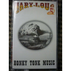 mary lou Honky Tonk music Cassette audio k7 mary lou