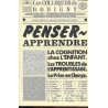 Penser apprendre : La cognition chez l'enfant les troubles de...