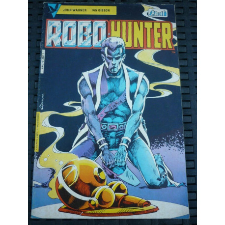 Robo Hunter n5 john wagner ian gibson arédit
