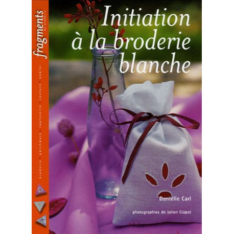 Initiation à la broderie blanche Initiation à la broderie blanche