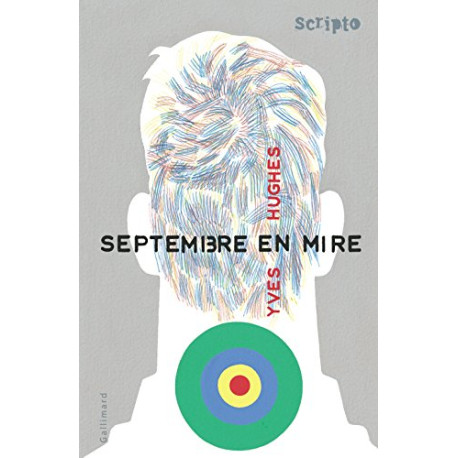 Septembre en mire: Une enquête pour Yann Gray Septembre en mire: Une enquête pour Yann Gray