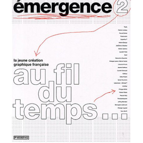 Émergence tome 2 : La jeune création graphique française : Au fil... Émergence tome 2 : La jeune création graphique française : Au fil...