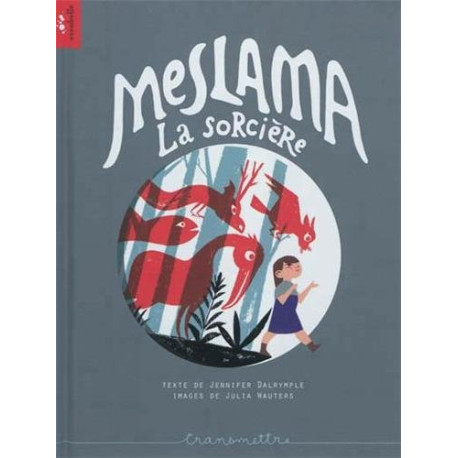 Meslama la sorciere Meslama la sorciere