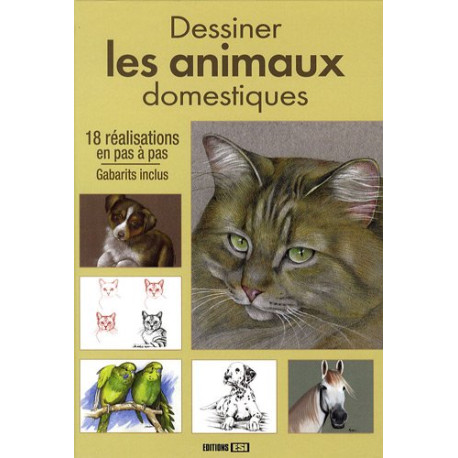 Dessiner les animaux domestiques Dessiner les animaux domestiques