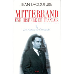 François mitterrand une histoire de français(t.1)/les riques de...