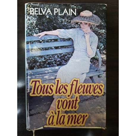 Tous les fleuves vont à la mer France loisirs