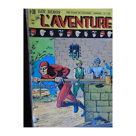 Les héros de l'aventure n 38 Editions des remparts août 1967