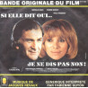 Si Elle Dit Oui... Je Ne Dis Pas Non! (Bande Originale Du Film)