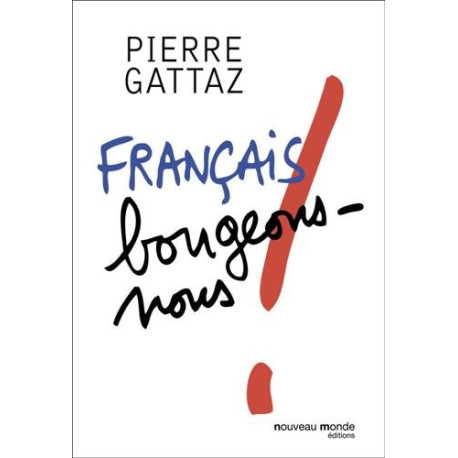 Français bougeons-nous Français bougeons-nous