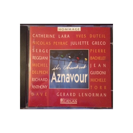 ILS CHANTENT AZNAVOUR ( HOMMAGE) ILS CHANTENT AZNAVOUR ( HOMMAGE)