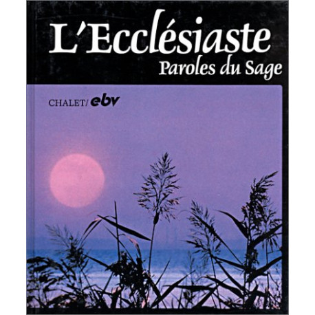 L'Ecclésiaste L'Ecclésiaste