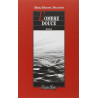 L'ombre douce