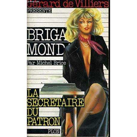 La Secrétaire du patron brigade mondaine n°70 La Secrétaire du patron brigade mondaine n°70