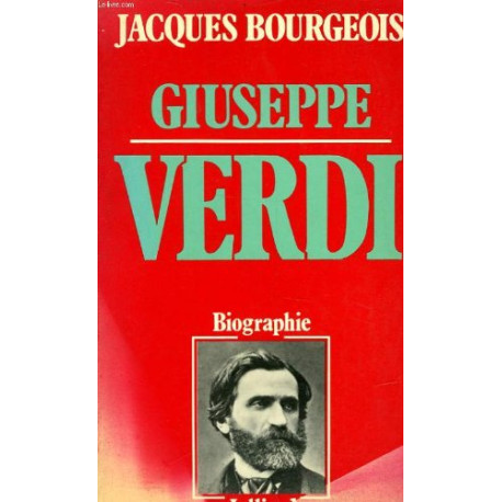 Giuseppe Verdi Giuseppe Verdi