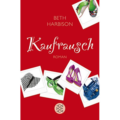Kaufrausch: Roman Kaufrausch: Roman