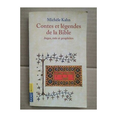 Contes et légendes de la Bible t 2 juges rois et prophètes Contes et légendes de la Bible t 2 juges rois et prophètes