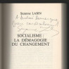 SOCIALISME LA DEMAGOGIE DU CHANGEMENT