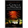 Le cercle du phenix