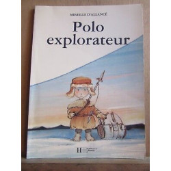 Mireille d'allancé Polo explorateur