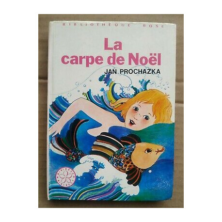 La Carpe de Noël Bibliothèque rose