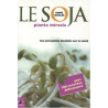 Le soja plante miracle