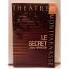 Henry bernstein Le secret - Théâtre montparnasse L'entracte du...