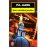 Une Certaine Justice