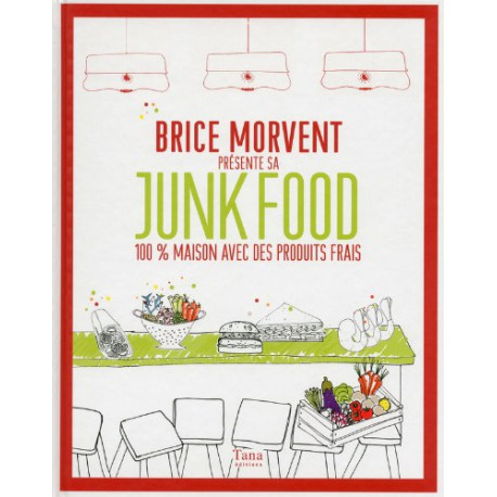 Brice Morvent présente sa junk food 100% maison avec des produits... Brice Morvent présente sa junk food 100% maison avec des produits...